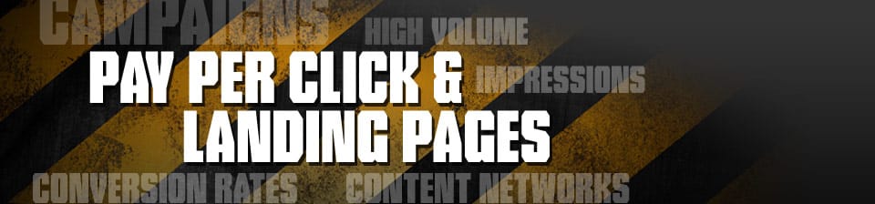Pay Per Click & Landing Pages