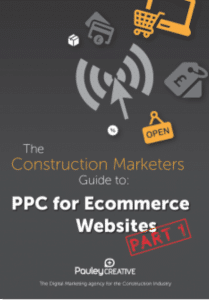 PPC campaigns construction marketing