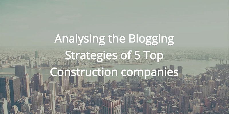 blogging-strategies-for-construction-companies