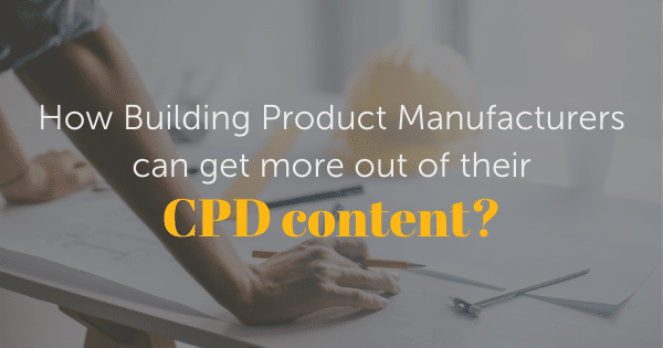 CPD-for-building-product-manufacturers